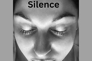 Silence