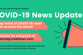 Intellexer News Monitoring — COVID-19 Updates