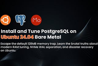 Install and Tune PostgreSQL on Ubuntu 24.04 Bare Metal