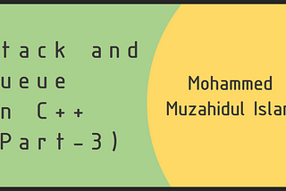 Stack and Queue in C++ (Part 3) Data Structure Series in C++