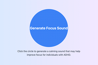 🎧 Sound That Thinks: How AI-Generated Audio Could Help People with ADHD Focus on Math