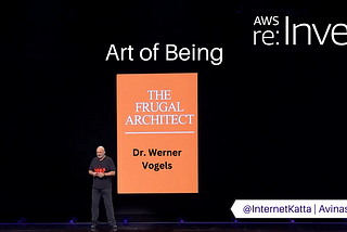 Dr. Werner Vogels on the Art of Being a Frugal Architect