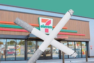 An image of a 7-Eleven store with two black and white cigarettes over it forming an ‘X’
