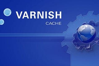 Deploying Varnish Cache Docker Container with Logging Enabled