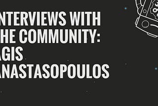 Quick Interview #8: Community Collaboration with Agis (Skroutz)