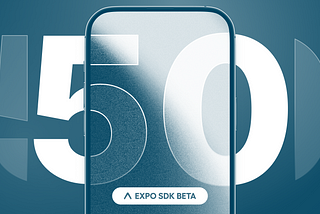 Expo SDK 50 beta is now available