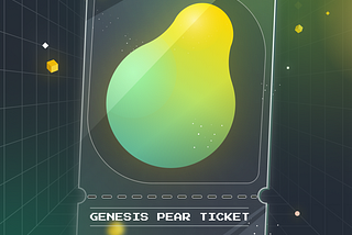 Unleashing the full potential of the Genesis Pear Ticket NFT
