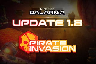 Mines of Dalarnia 1.8: A Pirate Adventure Awaits