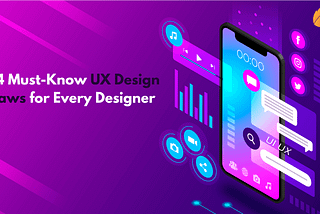 14 Must-Know UX Design Laws for Every Designer