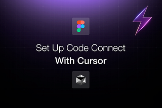 Set Up Code Connect With Cursor