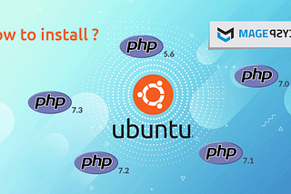 How to Install Multiple Versions of PHP on Ubuntu?