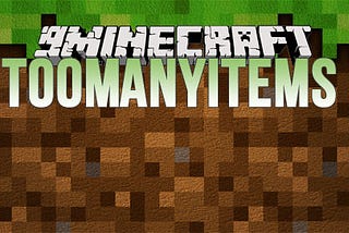 TooManyItems (TMI) for Minecraft 1.12.2/1.8/1.7.10