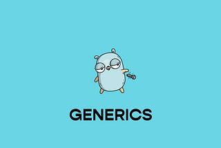 Generics in Go 1.18