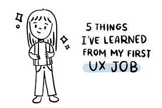 5 Things I’ve Learned from my first UX Job with girl carrying backpack