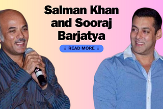 Salman Khan and Sooraj Barjatya: Salman is meeting again with Sooraj Barjatya