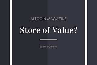 Bitcoin: Store of Value?