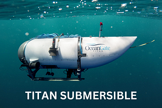 What Happened to the Titan Submersible?