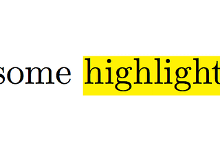 How to let users highlight your HTML?