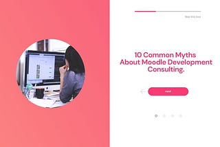 10 Common Myths About Moodle Development Consulting.