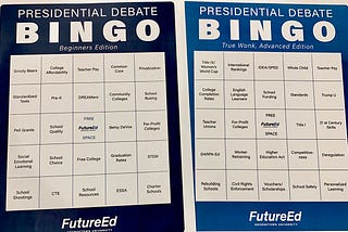 What Debate Bingo Says About Education Policy