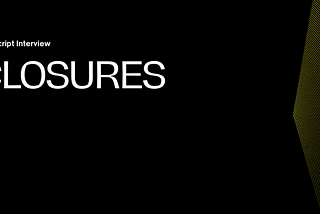Javascript Closures