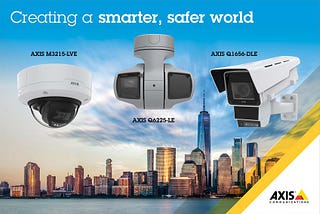 Axis Communications, The Leading Video Surveillance Dristributor Launched Intelligent Network…