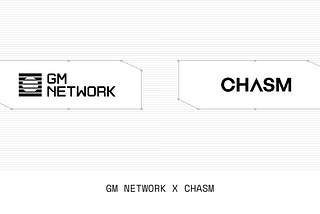 Welcome aboard, Chasm! 🌟 Thrilled to have you join the GM Network Ecosystem.
