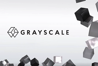 Grayscale, a popular choice for institutions to penetrate the cryptocurrency market