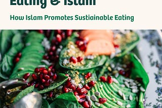 Plant-Based Eating & Islam