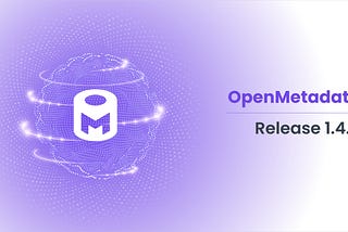 OpenMetadata Release 1.4.0