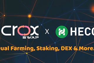CroxSwap is Launching on HECO Chain
