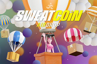 SweatCoin Users Targeted with Creative Airdrop Campaign to Promote Crypto Rewards through Healthier…