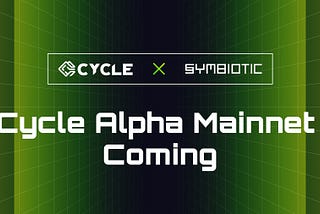 Cycle Network Launches Alpha Mainnet: Powered by Symbiotic Security