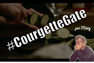 #CourgetteGateIsReal