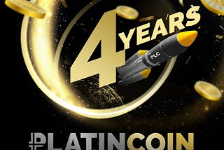 PLATINCOIN turns four years old