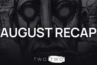 August Recap Banner Image