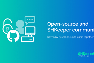 SHKeeper: open-source and community-driven