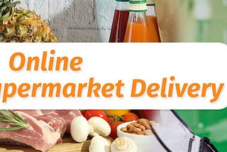 Online Supermarket Delivery