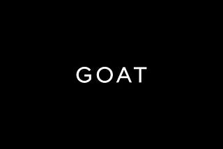 GOAT- What is the Most Comfortable UX