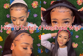 How To Install A Headband Wig?