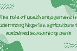Nigerian Youths Mining Green Gold