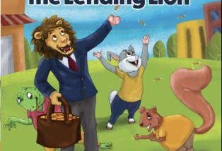 Book Cover, Title: Larry the Lending Lion by Aisha Hall | Money and Finance lesson for kids.