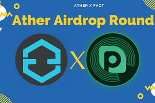 Ather Airdrop Round 2