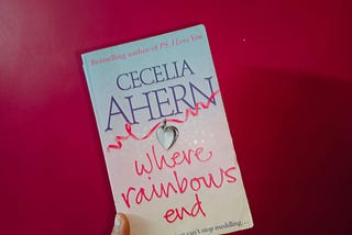 Book Review: Where Rainbows End by Cecelia Ahern