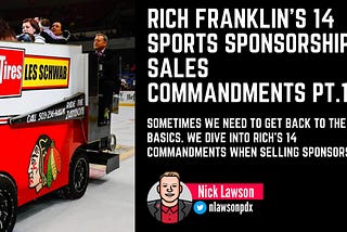 The 14 Sports Sponsorship Sales Commandments by Rich Franklin (1–7)