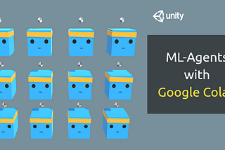 Training ML-Agents with Google Colab