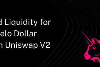 How to Add Liquidity for Wrapped Celo Dollar (wCUSD) on Uniswap V2