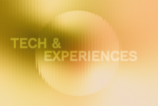 Tech & Experiences vol. 4