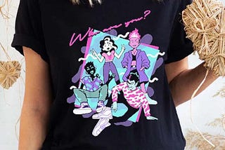 Theyetee Who Are You Monster Prom T Shirt