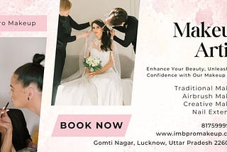 Best Makeup Artist In Lucknow For Your Glamorous Bridal Look